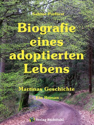 cover image of Biografie eines adoptierten Lebens